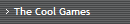 The Cool Games